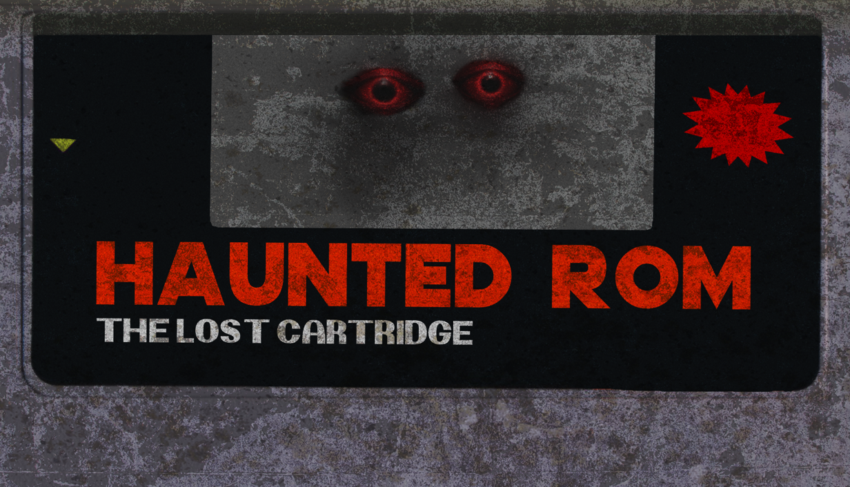 Haunted ROM: The Lost Cartridge cover
